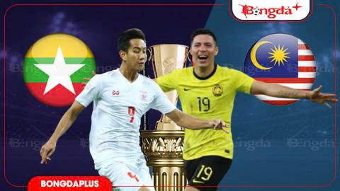 Nhận định bóng đá Myanmar vs Malaysia, 17h00 ngày 25/7: 3 điểm chật vật của đội khách 